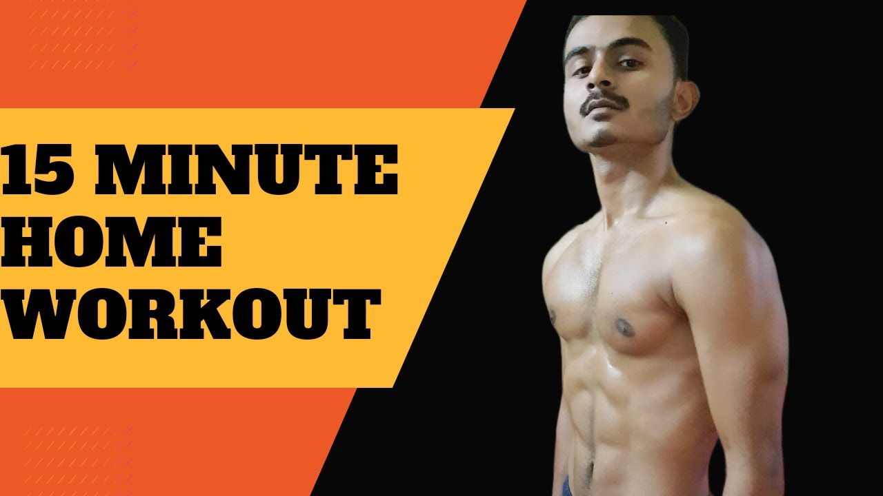 15 MINUTE HOME WORKOUT WITHOUT EQUIPMENT 💪 YouTube