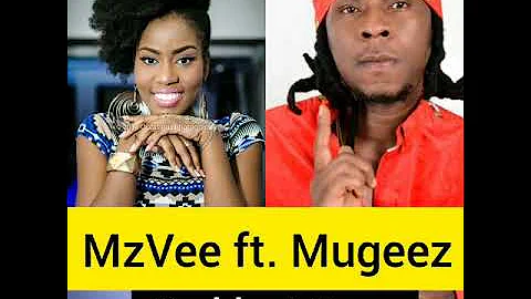 MzVee ft Mugeez - Baddest Boss