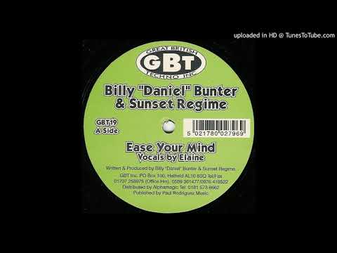 Billy "Daniel" Bunter — Billy Daniel Bunter & Sunset Regime - Ease Your Mind