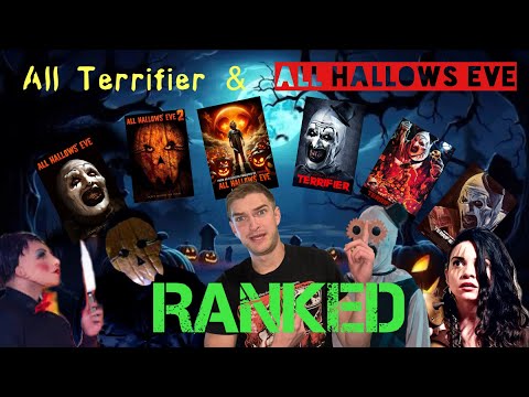 ALL 6... Terrifier & All Hallows' Eve Movies RANKED!