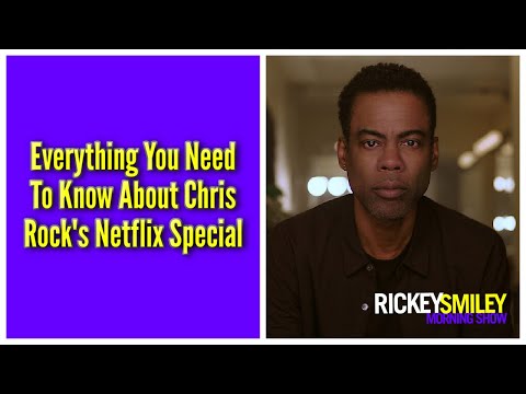 Everything You Need To Know About Chris Rock's Netflix Special