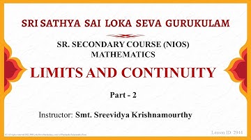 Sr. Secondary | NIOS | Mathematics | Limits and Continuity | Part 2 of 8 | Smt. Sreevidya