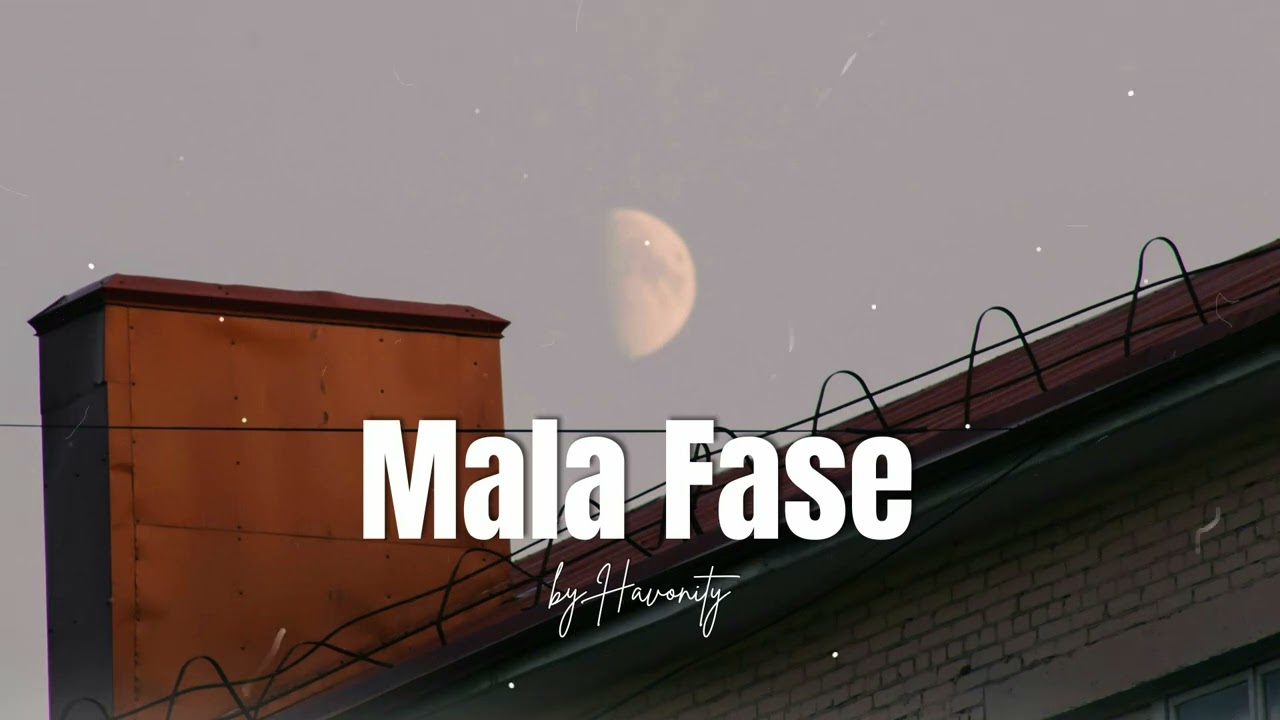 Mala Fase - Havonity (Instrumental)