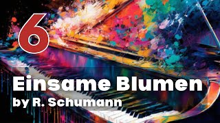 Einsame Blumen (op.82, no.3) by R. Schumann: ABRSM Grade 6 Piano (2023 & 2024) - B13