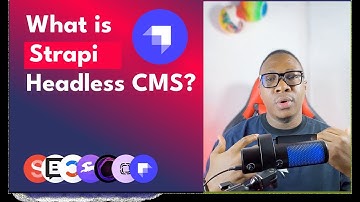 What is Strapi Headless CMS?