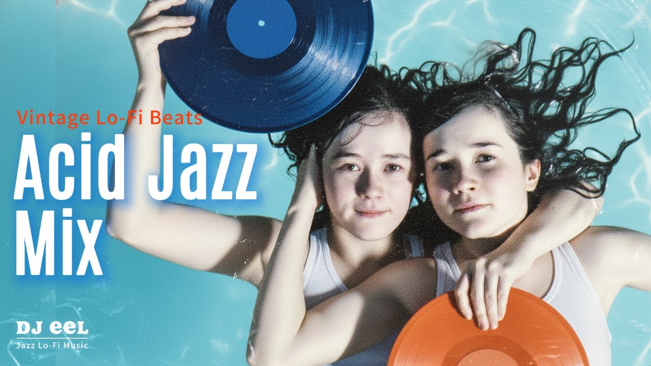 Acid Jazz Mix 🎷 Vintage Lo-Fi Beats for Nostalgic Memories & Carefree Moments