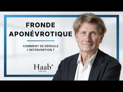 Aponeurotic sling: how is the procedure performed? Answer from Professor François Haab, urologist