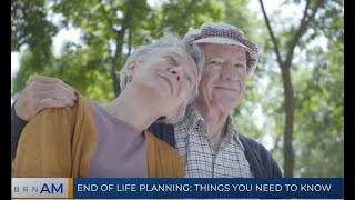BRN AM  | End of Life Planning: Things You Need to Know