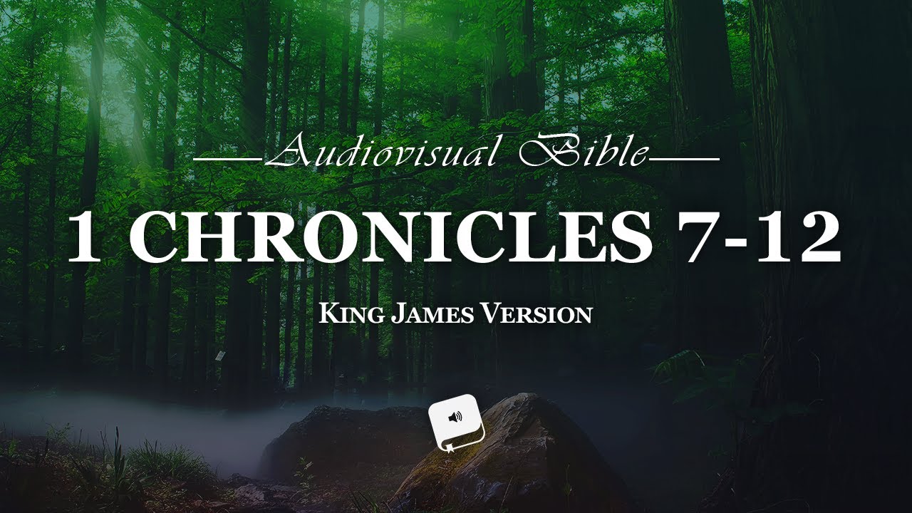 1-chronicles-chapter-7-12-king-james-version-kjv-youtube