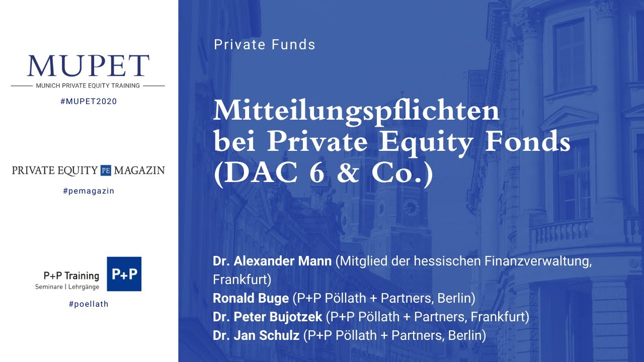 Mitteilungspflichten Bei Private Equity Fonds Dac 6 Co Youtube
