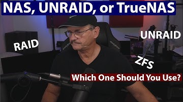 NAS, UNRAID, and TrueNAS - Which One Should You Use?