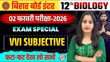 Biology Class 12th Vvi Subjective Question 2026 || Bihar Board Class 12th Biology Viral Subjective