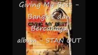 Giving My Best - bangkit dan bercahaya