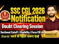 SSC CGL 2026 Form Fill-Up Doubts Solved | AAO Eligibility, Sectional Cutoff & Timer | Shubham Sir