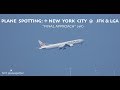 Plane Spotting New York City FINAL APPROACH JFK LGA 4K 