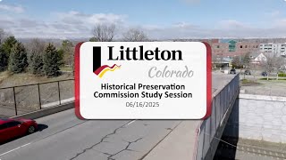 Historical Preservation Commission - Study Session - 06/16/2025