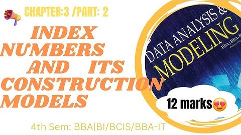 Index Number ||Data Analysis and Modeling| |BBA/BI/BCIS/BBA-IT ||