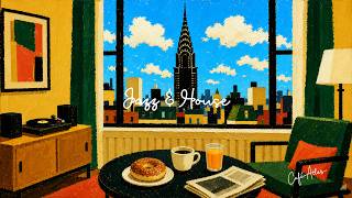 "A New York Morning Above Manhattan" - Jazz House Mix | Coffee, Work & Focus