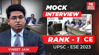 UPSC ESE 2023 | Mock Interview | AIR-1 | CE | Vineet Jain | By MADE EASY Experts