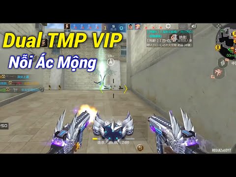 CF Mobile | Dual TMP Angel VIP - Nỗi Ám Ảnh Một Thời Của AE VN 😆