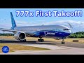 777x First Takeoff!