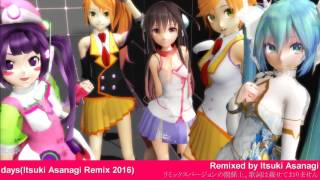days (Itsuki Asanagi Remix 2016)