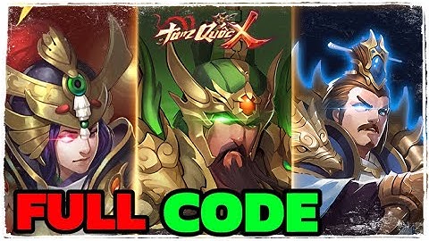 [ Code ] Tổng Hợp Full Code Tam Quốc X - Funtap & Hướng Dẫn Nhập Code Chi Tiết