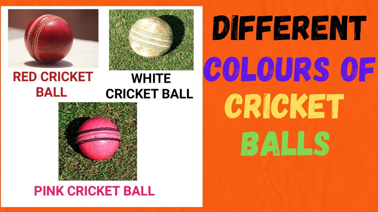 Different colours of cricket balls I Different types of cricket ball I