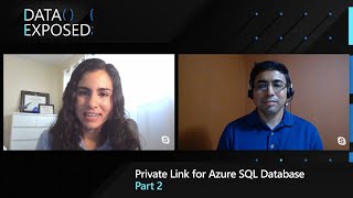Private Link for Azure SQL Database - Part 2 | Data Exposed