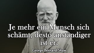 : Erstaunlich genaue Zitate von Bernard Shaw | Zitate, Aphorismen, weise Gedanken