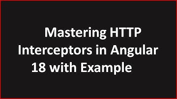 Mastering HTTP Interceptors in Angular: Enhance API Handling, Authentication & Error Management