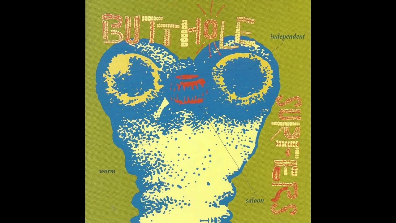 Butthole Surfers - Leave Me Alone - YouTube