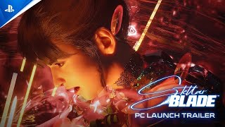 Stellar Blade PC - Launch Trailer | PS5 & PC Games