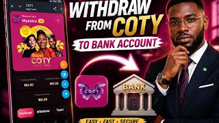 How To Withdraw From COTY ( Easy Step by Step Guide)