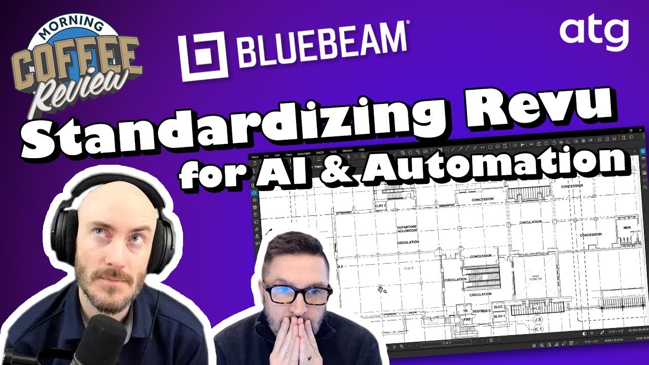Стандартизация Bluebeam Revu для ИИ и автоматизации | Morning Coffee Review