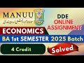 MANUU Online Assignment | Economics BA 1st SEMESTER 2025 Batch Solved MANUU BA Economics Answers 2nd