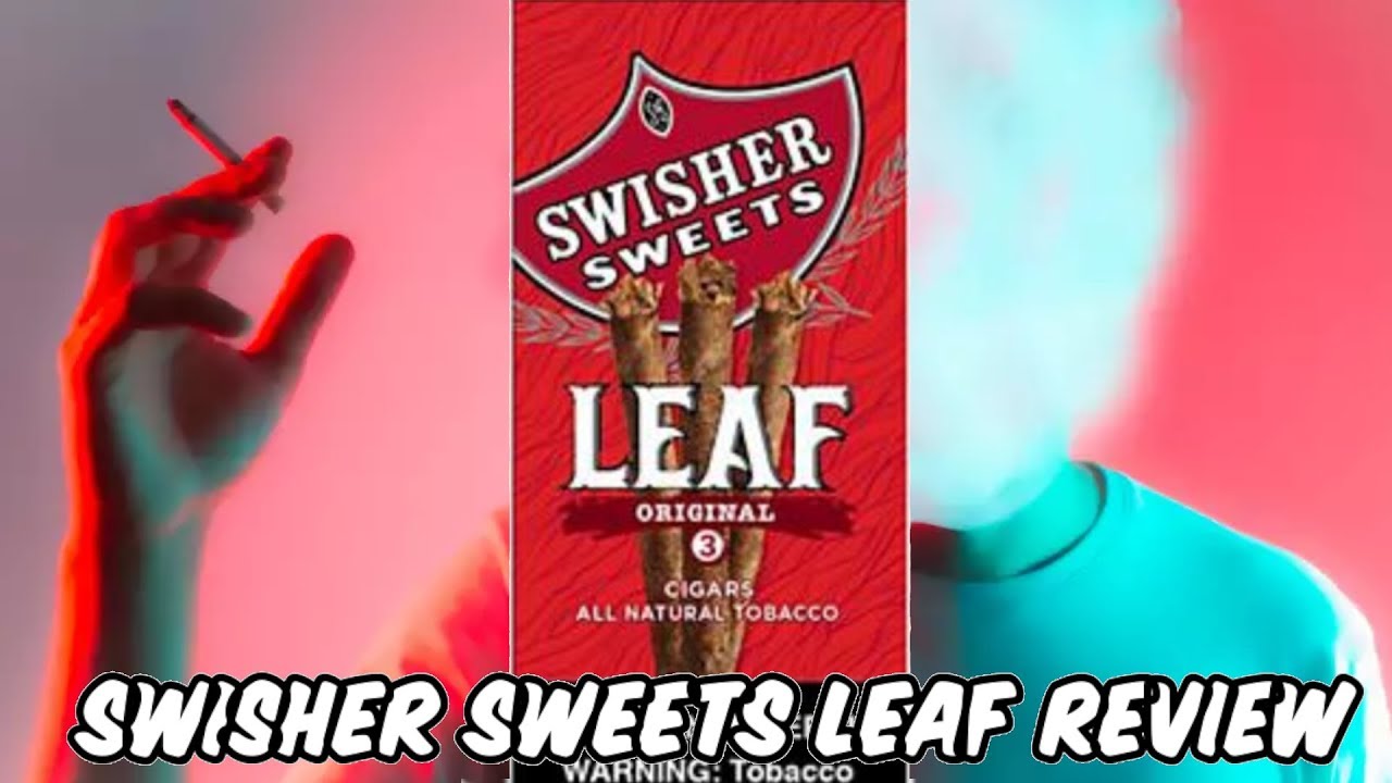 SWISHER SWEETS LEAF VS BACKWOODS REVIEW 2019
