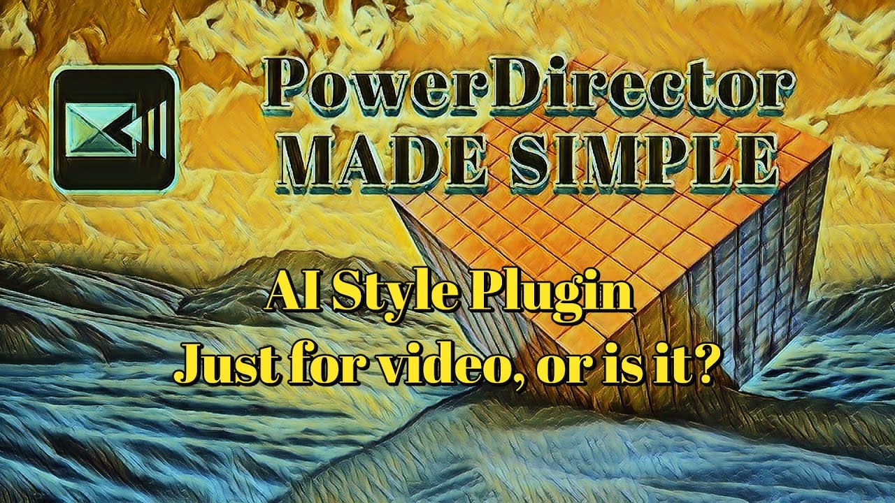 119 - AI Style Plugin, Just for Videos...or is it?