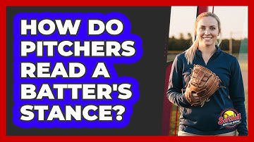 How Do Pitchers Read A Batter