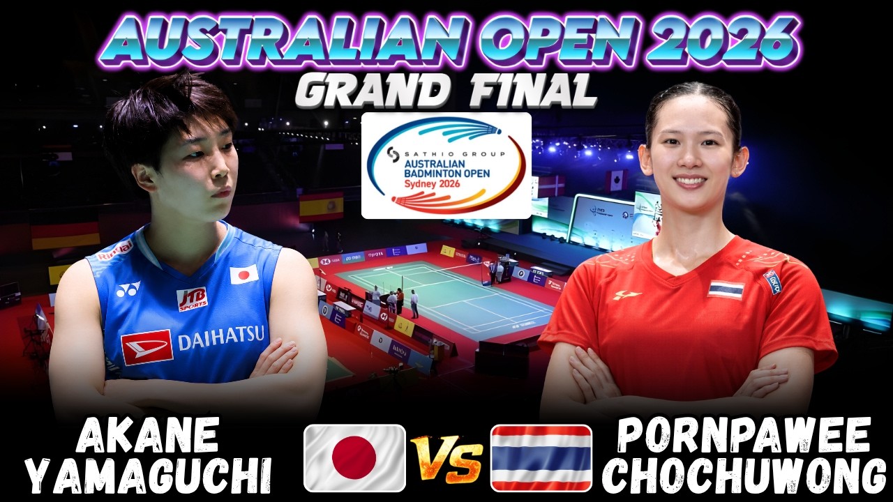 🔥EXCITING FINAL🔥Akane YAMAGUCHI (JPN) vs Pornpawee CHOCHUWONG
