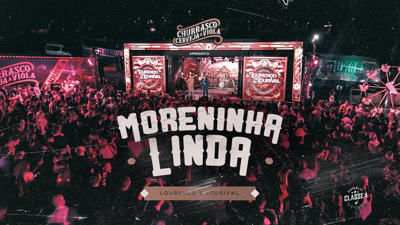 Lourenço e Lourival - Moreninha Linda | Churrasco,Cerveja e Viola