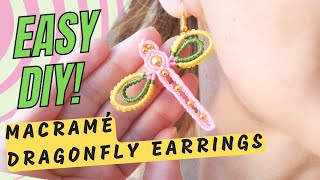 ✨ DIY Macrame Dragonfly Earrings 🧚‍♀️💖 | Aesthetic & Easy Tutorial!
