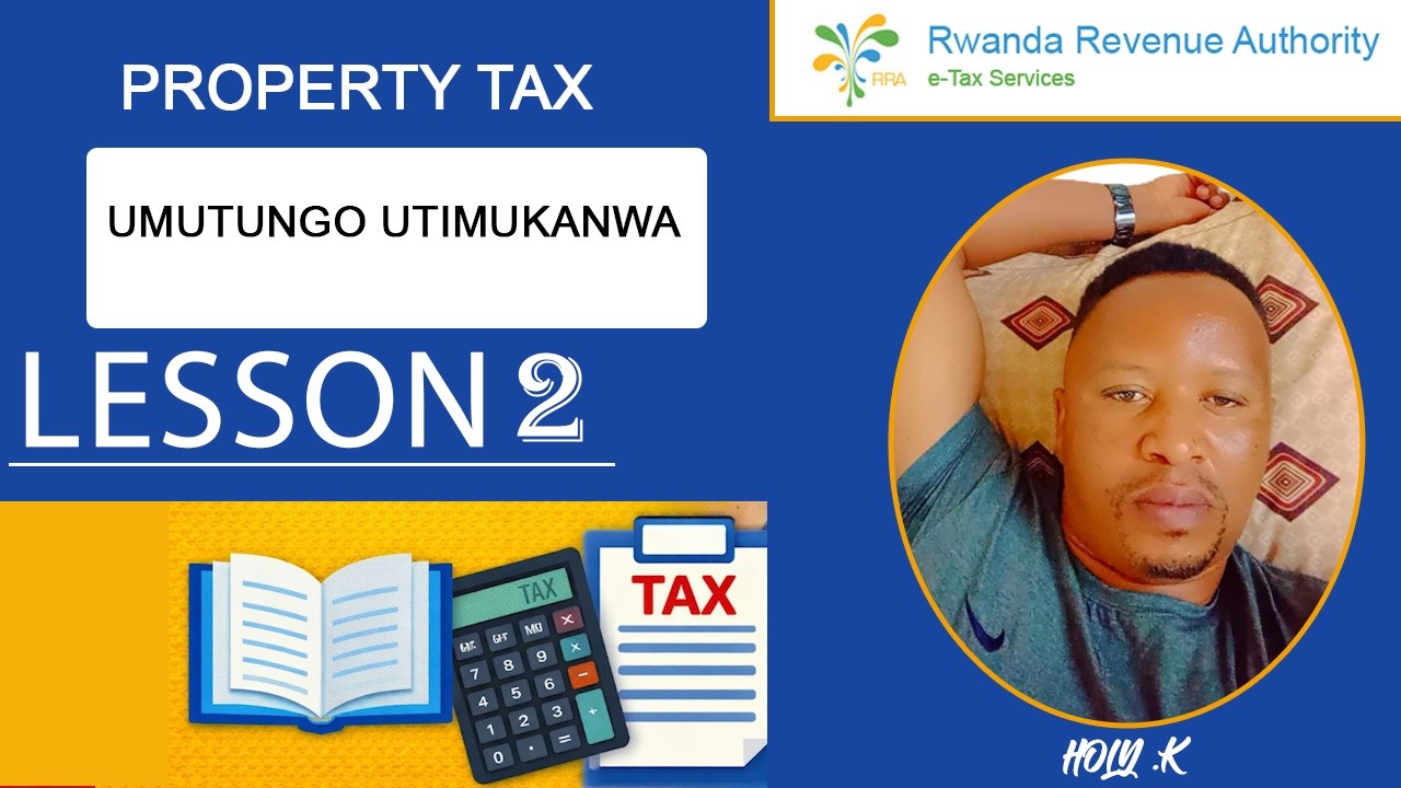 Umusoro ku Mutungo Utimukanwa|Property Tax|Uko Wakora Declaration y ...