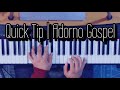 Quick Tip | Adorno Gospel (Tutorial Para Piano)