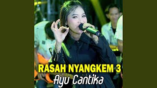 Rasah Nyangkem 3