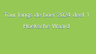 Tour langs de boer 2024 by Vlogger Gerrit Puttershoek 330 views 1 month ago 5 minutes, 30 seconds