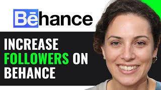 HOW TO INCREASE FOLLOWERS ON BEHANCE 2025! (FULL GUIDE) HOW TO INCREASE FOLLOWERS ON BEHANCE 2025! (FULL GUIDE)