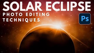 Editing a Solar Eclipse Composite in Photoshop