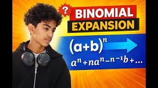 Binomial Expansion Explained(Without Crying)