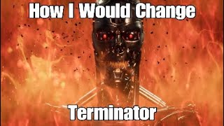 Mk 11 Ultimate- How I Would Change Terminator
